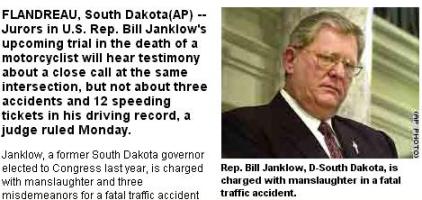 Rep. Bill Janklow, D-South Dakota, is charged with manslaughter in a fatal traffic accident.