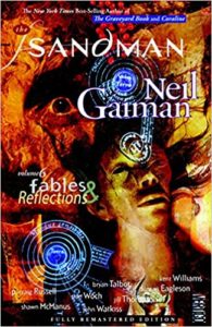 The Sandman, Vol. 6: Fables and Reflection